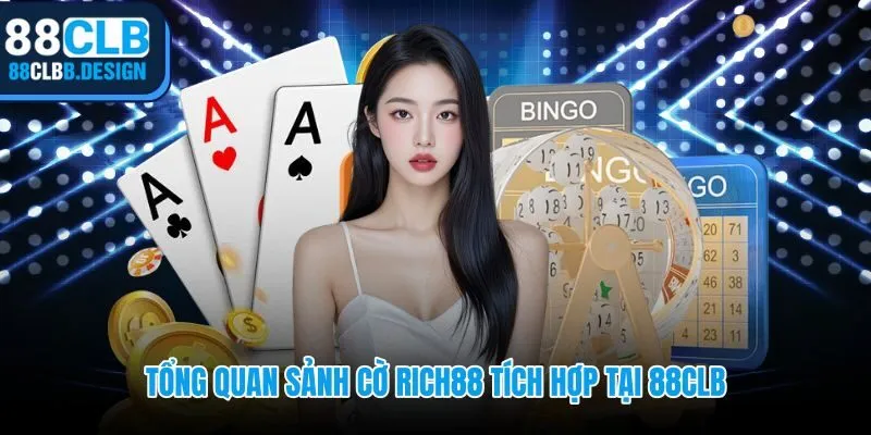 RICH88 Chess với hệ thống ghép trận và tỷ lệ giữ phiên 99,3%